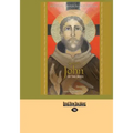 Saint John of the Cross: Devotion, Prayers & Living Wisdom