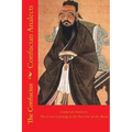 Confucian Analects: The Great Learning of the Doctrine of the Mean
