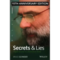 Secrets and Lies: Digital Security in a Networked World