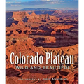 Colorado Plateau Wild and Beautiful