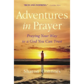 Adventures in Prayer