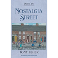 Nostalgia Street: Part One