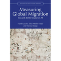Measuring Global Migration: Towards Better Data for All