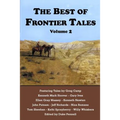 The Best of Frontier Tales, Volume 2