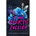 If Our Hearts Collide