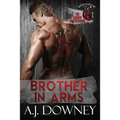 Brother in Arms: The Sacred Brotherhood Book III