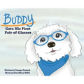 Buddy Gets His First Pair of Glasses