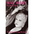 Mae West: Broadcast Muse