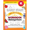 Early Start Academy Workbook for Kindergartners: (Ages 5-6) Alphabet, Numbers, Shapes, Sizes, Patterns, Matching, Activities, and More! (Large 8.5"x11