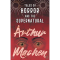 Tales of Horror and the Supernatural