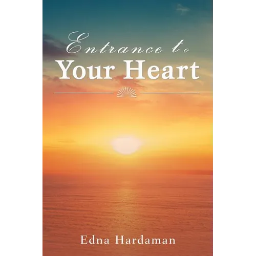 Entrance to Your Heart