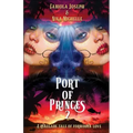Port of Princes 2: A Renegade Tale of Forbidden Love