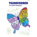 Transformed
