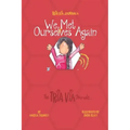 TRIA VIA Journal 4: We Met Ourselves Again