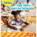 The 100th Day of School