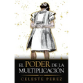 El Poder De La Multiplicación