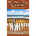 Thanksgiving by the Sea