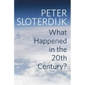 What Happened in the Twentieth Century?: Towards a Critique of Extremist Reason