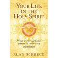 Your Life in the Holy Spirit