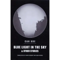 Blue Light in the Sky & Other Stories