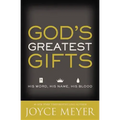 God's Greatest Gifts: His Word, His Name, His Blood
