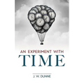An Experiment with Time