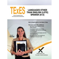 TExES Languages Other Than English (Lote) Spanish (613)