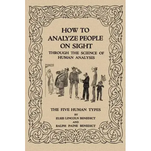 How to Analyze People on Sight