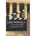 Lex Populi: The Jurisprudence of Popular Culture