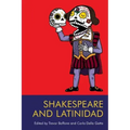 Shakespeare and Latinidad