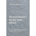 Readymades Read and Made: Marcel Duchamp's linguistic strategies and jokes Part 1 1912-1916