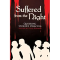 Suffered from the Night: Queering Stoker's Dracula
