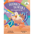 Rodney Seagull - Chips, Ice cream And Cake: Stealing is wrong...right? Tell that to a very hungry seagull