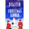 Disaster at the Christmas Dinner