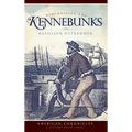 Remembering the Kennebunks