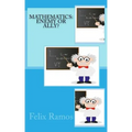 Mathematics: Enemy or Ally?