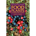 Food Plants of Interior First Peoples