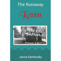 Roza: The Runaway