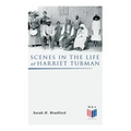 Scenes in the Life of Harriet Tubman