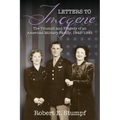 Letters to Imogene: The Triumph and Tragedy of an American Military Family, 1942-1945