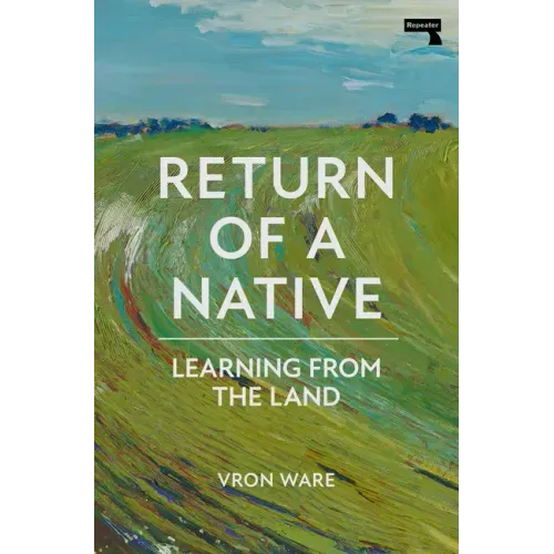 Return of a Native: Learning from the Land
