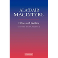 Ethics and Politics: Volume 2: Selected Essays