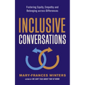 Inclusive Conversations: Fostering Equity, Empathy, and Belonging Across Differences