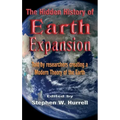 The Hidden History of Earth Expansion: Told by researchers creating a Modern Theory of the Earth
