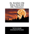 El Sueno De Una Noche De Verano