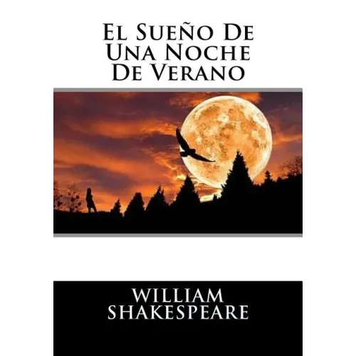El Sueno De Una Noche De Verano