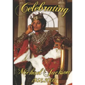 Celebrating Michael Jackson Looking Back at the King of Pop