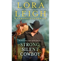 Strong, Silent Cowboy: A Moving Violations Novel