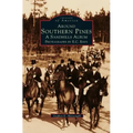 Around Southern Pines: A Sandhills Album