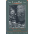 God Between Their Lips: Desire Between Women in Irigaray, Brontë, and Eliot